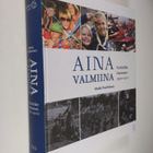 Marko Paavilainen : Aina valmiina : Partioliike Suomessa ... - pikkukuva 1