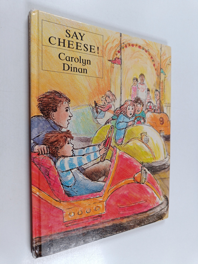 Carolyn Dinan : Say Cheese!