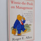 Roger E. Allen : Winnie-the-Pooh on management : in which... - pikkukuva 1