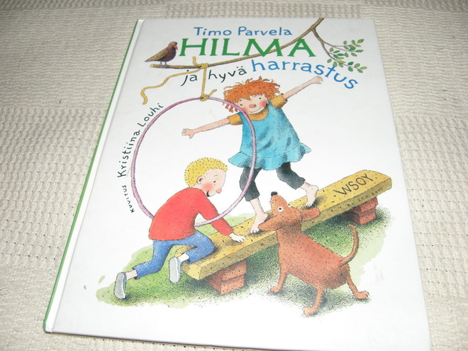 Parvela Hilma ja hyvä harrastus