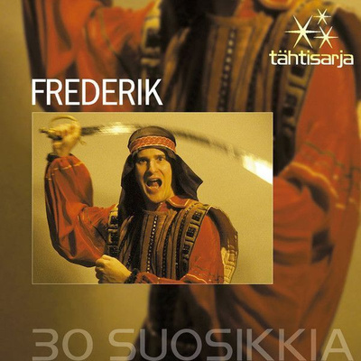 Frederik Tähtisarja 30 suosikkia CD 