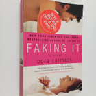 Cora Carmack : Faking It - pikkukuva 1