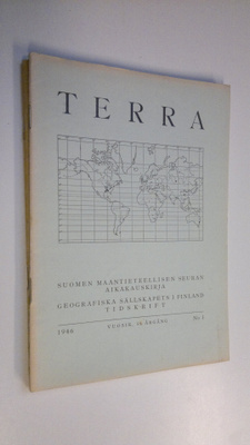 Terra 1946 n:o 1-4 : Suomen maantieteellisen seuran aikak...