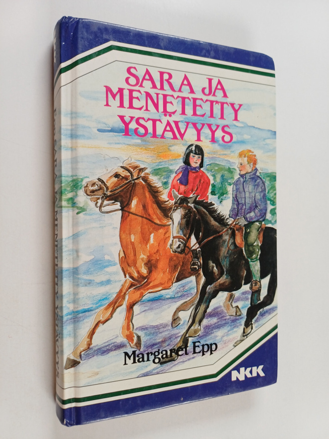 Margaret Epp : Sara ja menetetty ystävyys