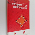 Vasemmiston tulevaisuus - pikkukuva 1