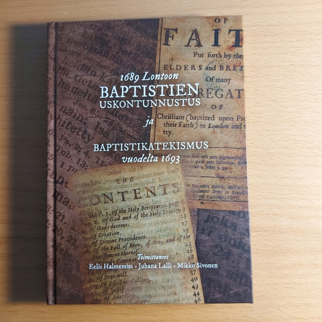 1689 Lontoon baptistien uskontunnustus ja Baptistikatekismus
