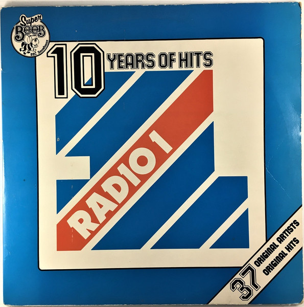 Various – Ten Years Of Hits - Radio 1