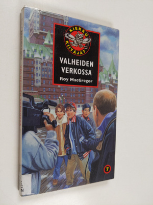 Roy MacGregor : Valheiden verkossa