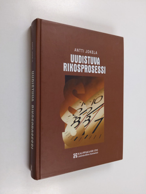 Antti Jokela : Uudistuva rikosprosessi