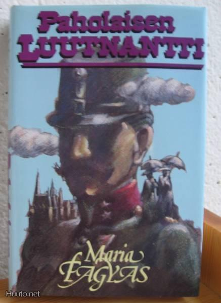 Maria Fagyas: Paholaisen luutnantti KKK-85. 449 s. Sid.