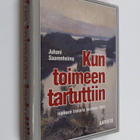 Juhani Saarenheimo : Kun toimeen tartuttiin : Hämeen hist... - pikkukuva 1