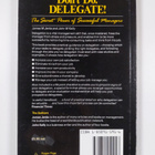 James M. Jenks ym. : Don't Do. Delegate! - The Secret Pow... - pikkukuva 2
