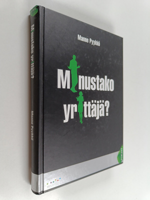 Manne Pyykkö : Minustako yrittäjä? (signeerattu, tekijän ...