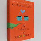 Katherine Pancol : The Yellow Eyes of Crocodiles : A Novel - pikkukuva 1