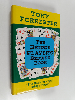 Tony Forrester : The bridge player's bedside book