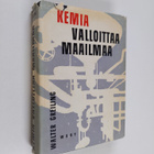 Walter Greiling : Kemia valloittaa maailmaa - pikkukuva 1