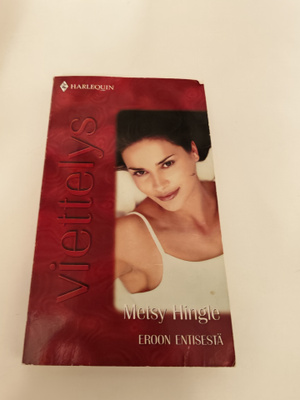 Metsy Hingle; Eroon entisestä (Viettelys)