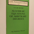 Aleksandr Gennadievich Kurosh : Algebraic Equations of Ar... - pikkukuva 1