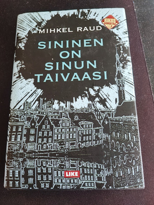 Sininen on sinun taivaasi Mihkel Raud