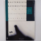 Kaltereista kaveruuteen : vangin tukihenkilön käsikirja - pikkukuva 2