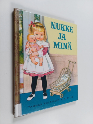 Patricia Scarry : Nukke ja minä