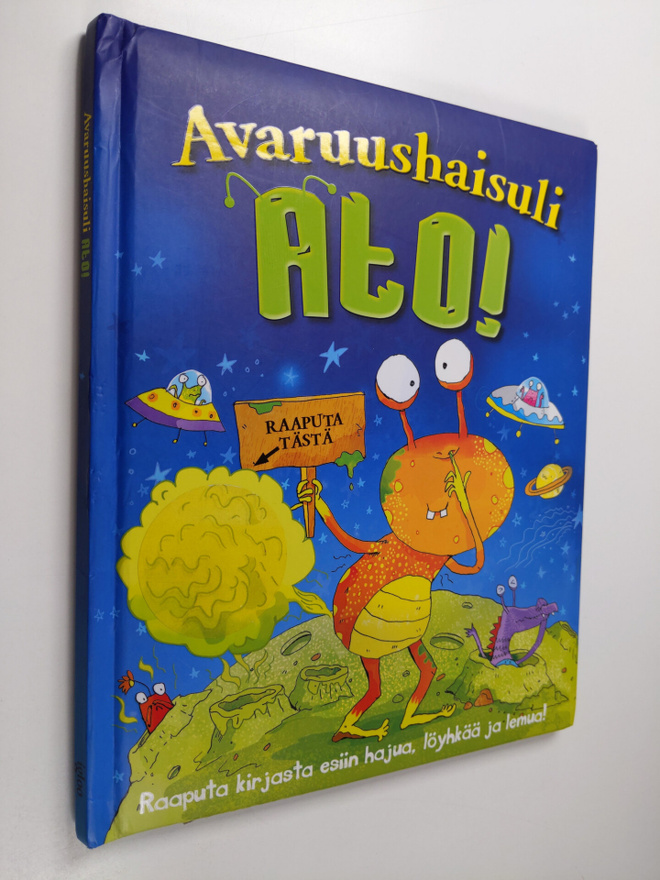 Kate Leake : Avaruushaisuli Ato! : raaputus- ja haisteluk...