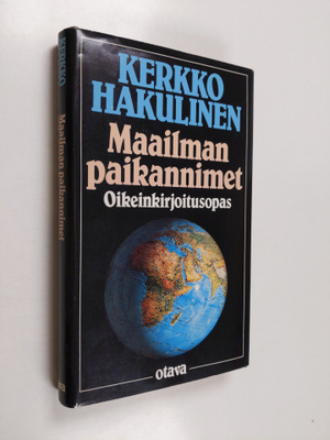 Kerkko Hakulinen : Maailman paikannimet : oikeinkirjoitus...