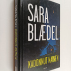 Sara Blaedel : Kadonnut nainen - pikkukuva 1