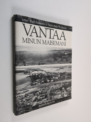 Timo Simpanen : Vantaa : minun maisemani
