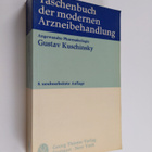 Gustav Kuschinsky : Taschenbuch der modernen Arzneibehand... - pikkukuva 1