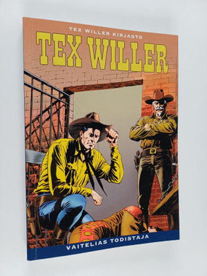 Gianluigi Bonelli : Tex Willer Kirjasto 69: Vaitelias tod...