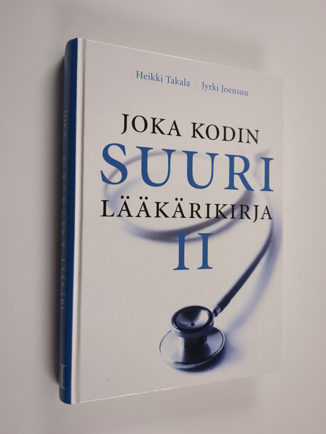 Heikki Takala : Joka kodin suuri lääkärikirja 2