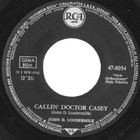 JOHN D. LOUDERMILK: Callin' doctor Casey /Oh how sad 7" - pikkukuva 2