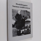 Jari Eerola ym. : Henkilötappiot Suomen sisällisodassa 1918 - pikkukuva 1