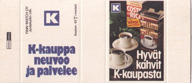 Hyvät kahvit K - kaupasta . Aski, aihio .     b436