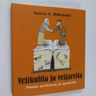 Teuvo V. Riikonen : Velikultia ja veijareita : pienet pro... - pikkukuva 1