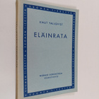 Knut Tallqvist : Eläinrata : historiaa - tarua - kuvia - pikkukuva 1