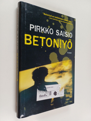 Pirkko Saisio : Betoniyö