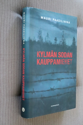 Mauri Paasilinna : Kylmän sodan kauppamiehet ( 1.p. 2008 )