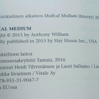 Anthony William - Terveysmeedio auttaa (nid.) - pikkukuva 2