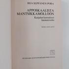 Irja Seppänen-Pora : Apposkaalista mantsikkamöllöön : Kar... - pikkukuva 3