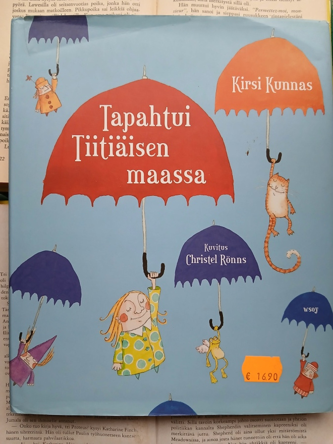 Kirsi Kunnas - Tapahtui Tiitiäisen maassa (sid.)