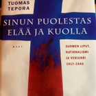 TEPORA: SUOMEN LIPUT, NATIONALISMI JA VERIUHRI 1917-1945 - pikkukuva 1