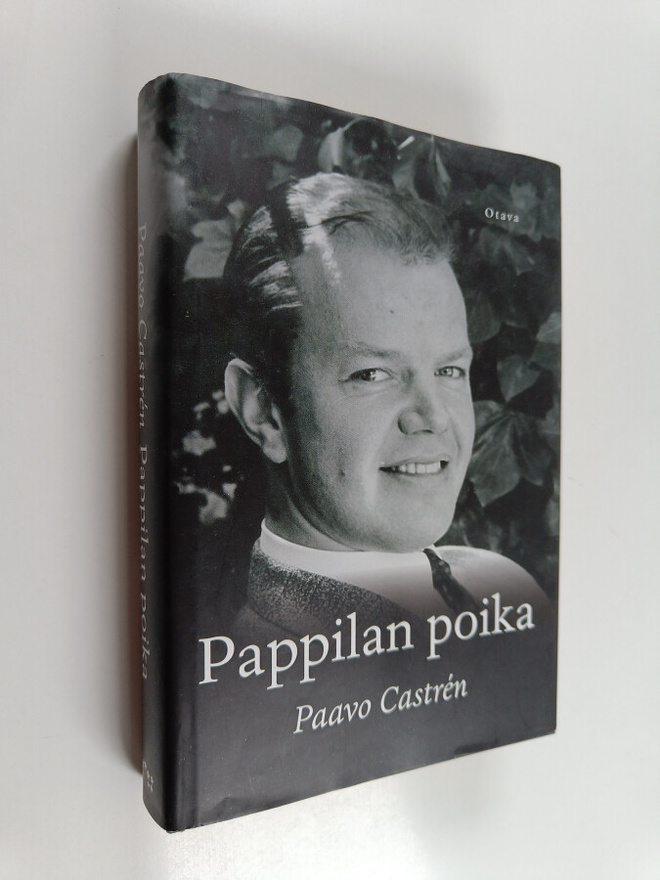 Paavo Castren : Pappilan poika : mitä se on ollut