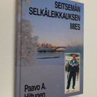 Paavo A. Hiltunen : Seitsemän selkäleikkauksen mies - pikkukuva 1