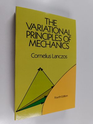 Cornelius Lanczos : The Variational Principles of Mechanics