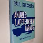 Paul Kuusberg : Andres Lapeteuksen tapaus - pikkukuva 1