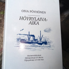 OIVA PÖYHÖNEN :  HÖYRYLAIVA-AIKA ( SIGNED) - pikkukuva 1