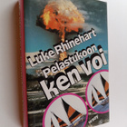 Luke Rhinehart : Pelastukoon ken voi - pikkukuva 1