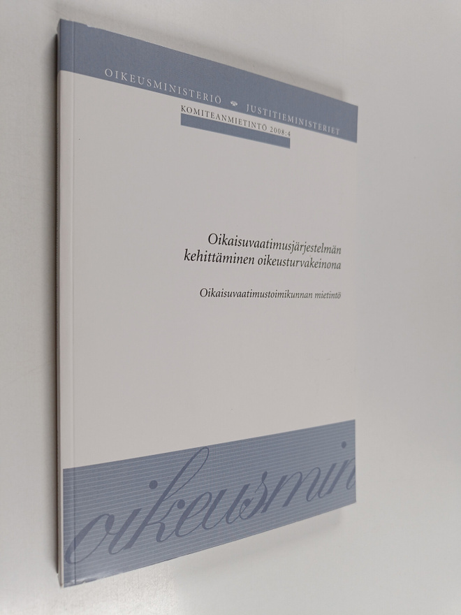 Oikaisuvaatimusjärjestelmän kehittäminen oikeusturvakeino...